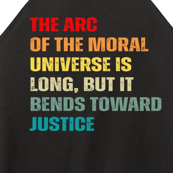 Arc Of Th Moral Universe Is Long But It Bends Toward Justice Cool Women’s Perfect Tri Rocker Tank