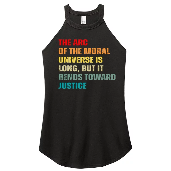 Arc Of Th Moral Universe Is Long But It Bends Toward Justice Cool Women’s Perfect Tri Rocker Tank