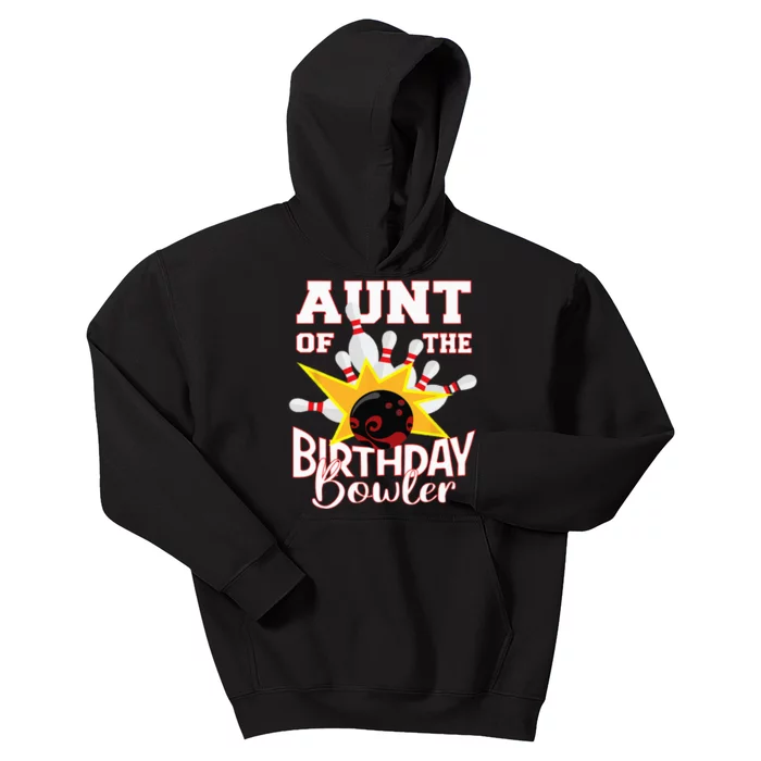 Aunt Of The Birthday Bowler Bowling Party Kids Hoodie