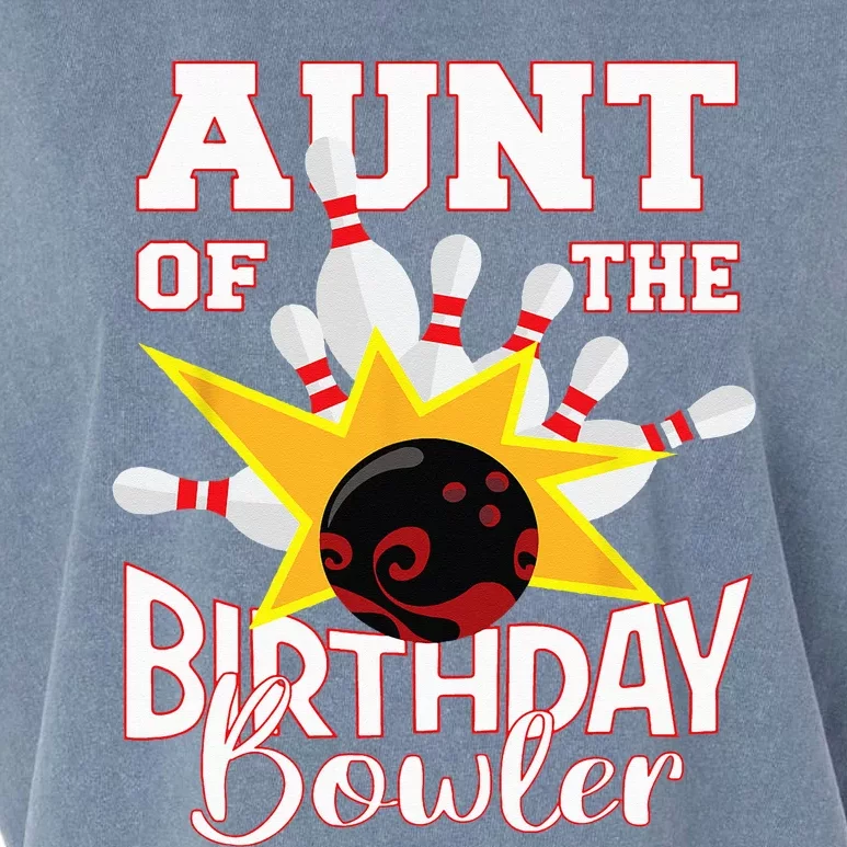 Aunt Of The Birthday Bowler Bowling Party Garment-Dyed Women's Muscle Tee