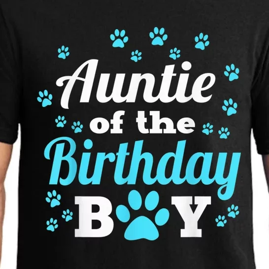 Auntie Of The Birthday Boy Dog Paw Bday Party Celebration Pajama Set