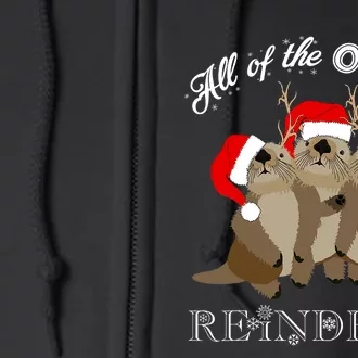 All Of The Otter Reindeer Funny Other Christmas Beaver Full Zip Hoodie