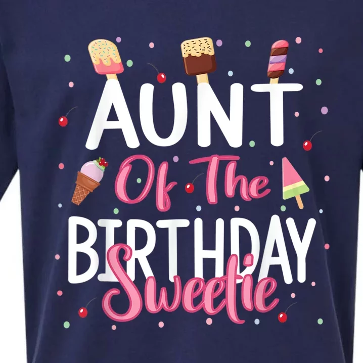 Aunt Of The Birthday Sweetie Girl Ice Cream Theme Party Sueded Cloud Jersey T-Shirt