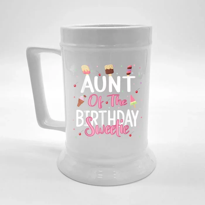 Aunt Of The Birthday Sweetie Girl Ice Cream Theme Party Front & Back Beer Stein