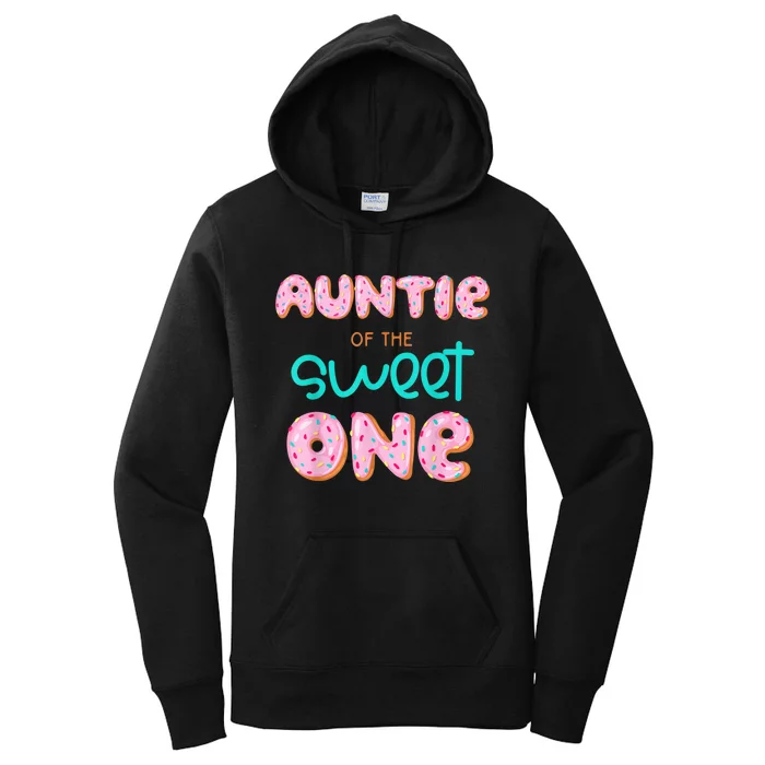 Auntie of The Sweet One First Birthday Matching Family Donut Women's Pullover Hoodie