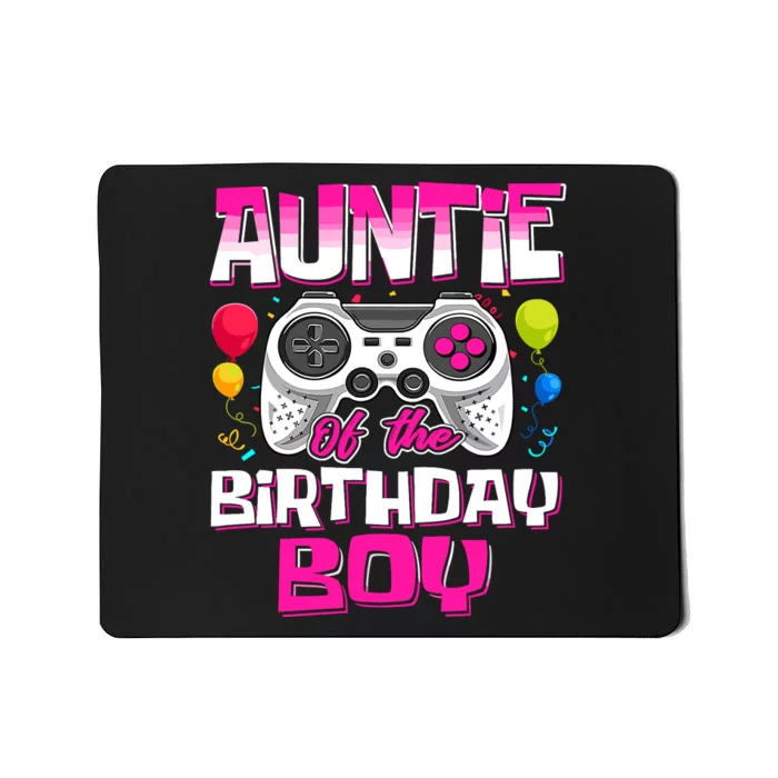 Auntie Of The Birthday Boy Matching Video Gamer Birthday Mousepad