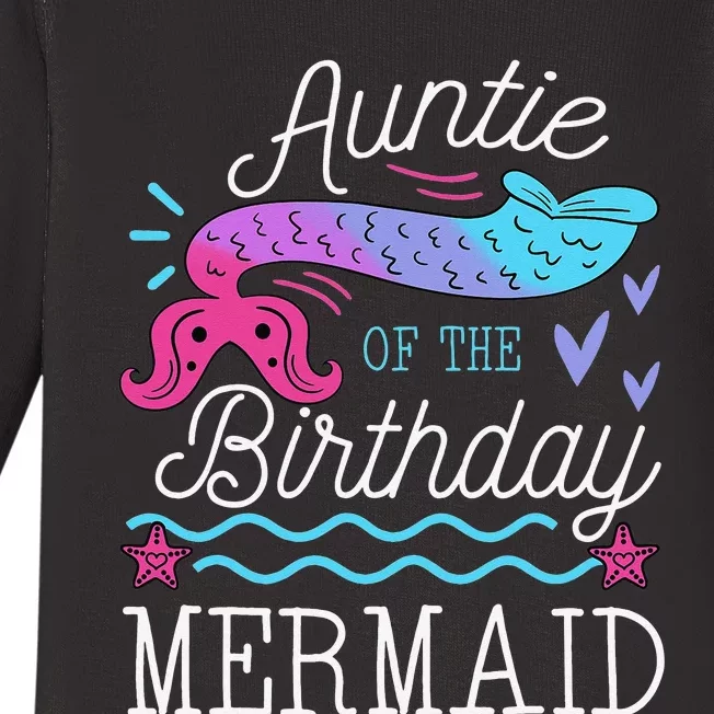 Auntie Of The Birthday Mermaid Theme Family Bday Party Baby Long Sleeve Bodysuit