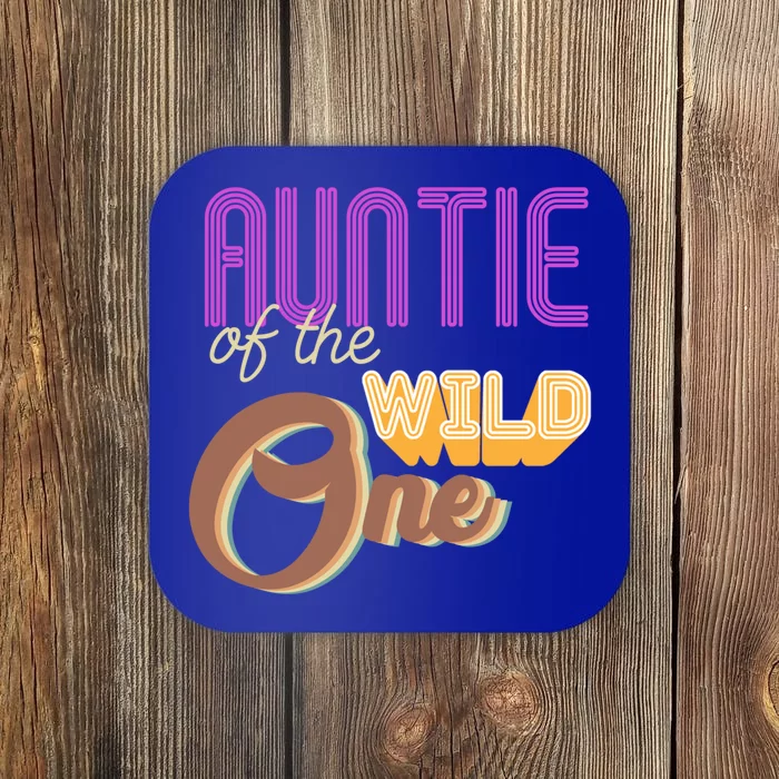 Auntie Of The Wild One For Best Aunt Ever Cool Gift Coaster