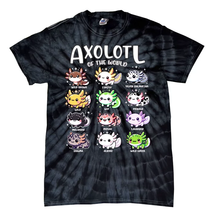 Axolotls Of The World Kawaii Types Of Axolotl Fish Amphibian Tie-Dye T-Shirt