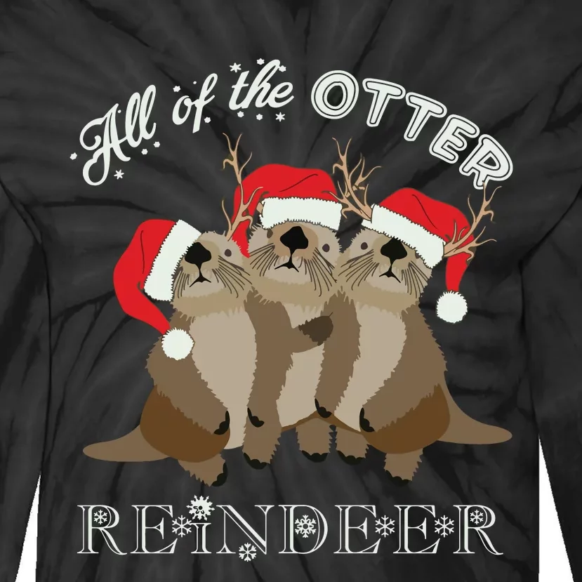 All Of The Otter Reindeer Funny Other Christmas Tie-Dye Long Sleeve Shirt