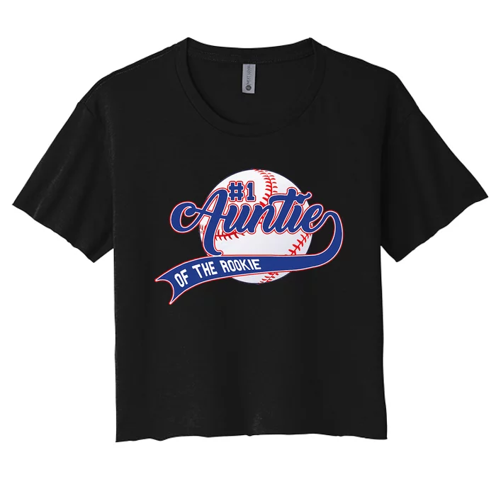 Auntie Of The Rookie 1st Birthday Baseball Family Rookie Women's Crop Top Tee