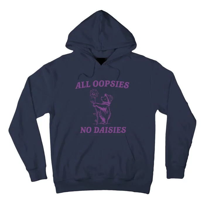 All Oopsies Vintage Drawing Cartoon Meme Tall Hoodie