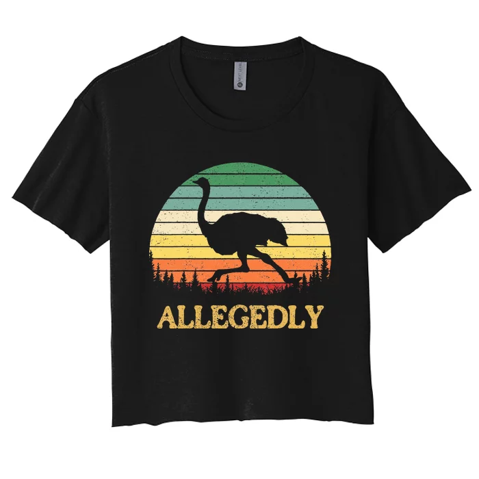 Allegedly Ostrich Vintage Retro Funny Ostrich Lover Women's Crop Top Tee