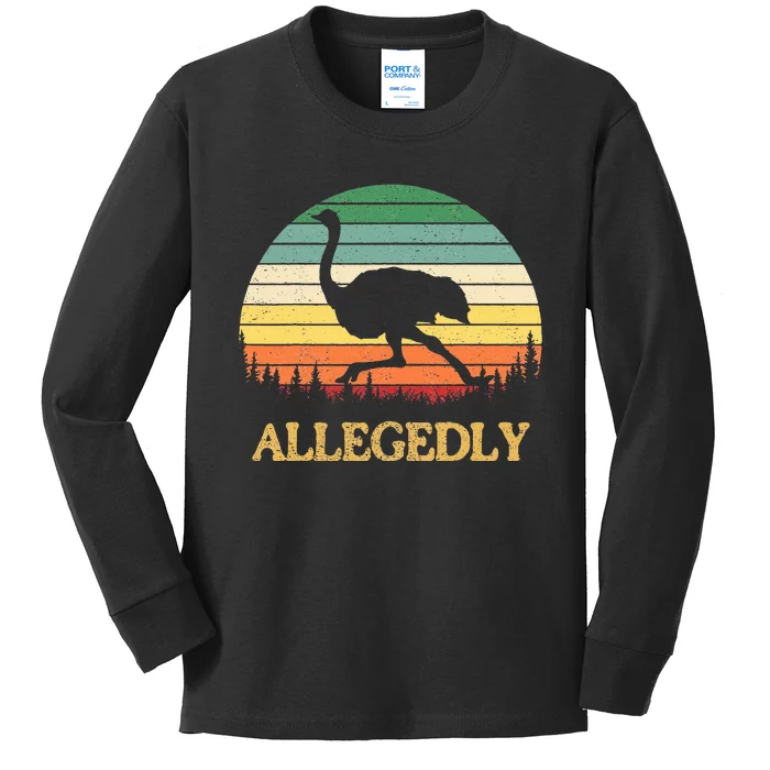 Allegedly Ostrich Vintage Retro Funny Ostrich Lover Kids Long Sleeve Shirt