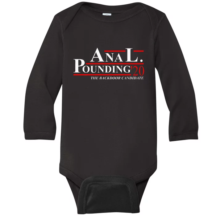 Anal Pounding 2020 Adult Humor Innuendo Vulgar Baby Long Sleeve Bodysuit