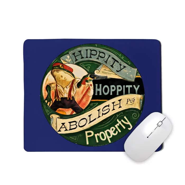 Abolish Property Anarchist Frog Mousepad