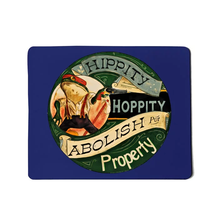 Abolish Property Anarchist Frog Mousepad