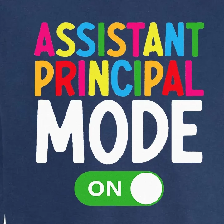 Assistant Principal – Awesome Principal Back To School Garment-Dyed Sweatshirt