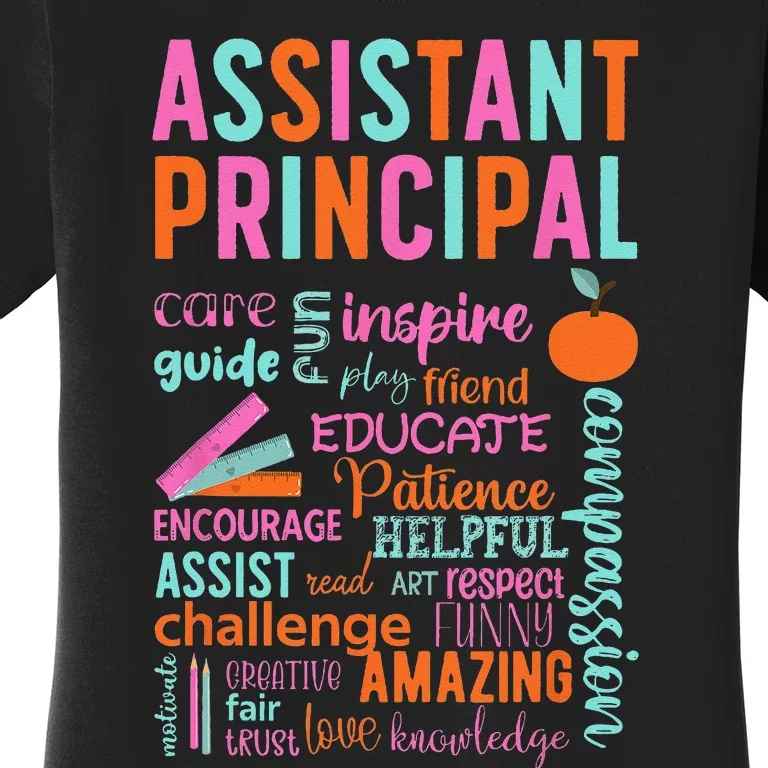 Assistant Principal Appreciation Assistant Principals Women's T-Shirt