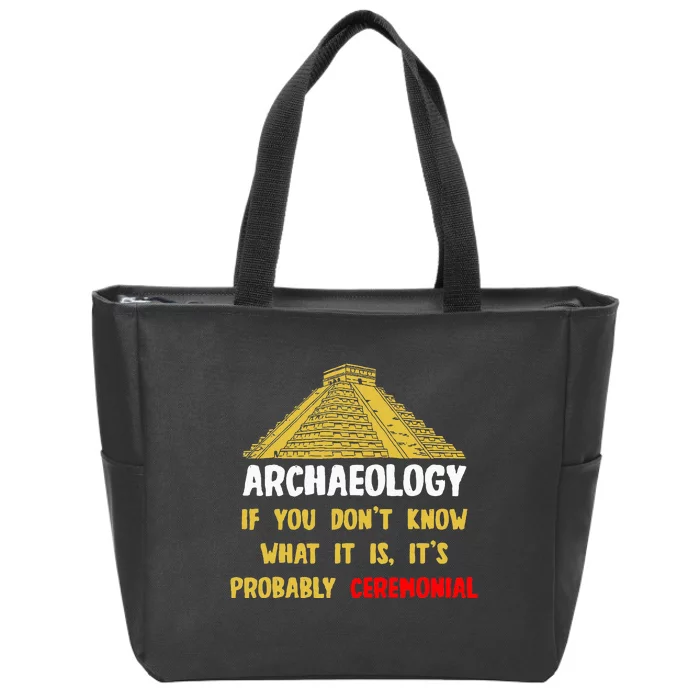 Archeologists Pyramid Artifacts Fossils Archaeology Zip Tote Bag