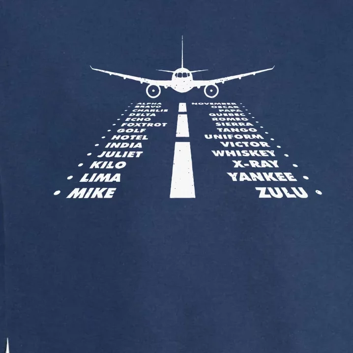 Airplane Phonetic Alphabet Airline Pilot Aviation Lover Garment-Dyed Sweatshirt