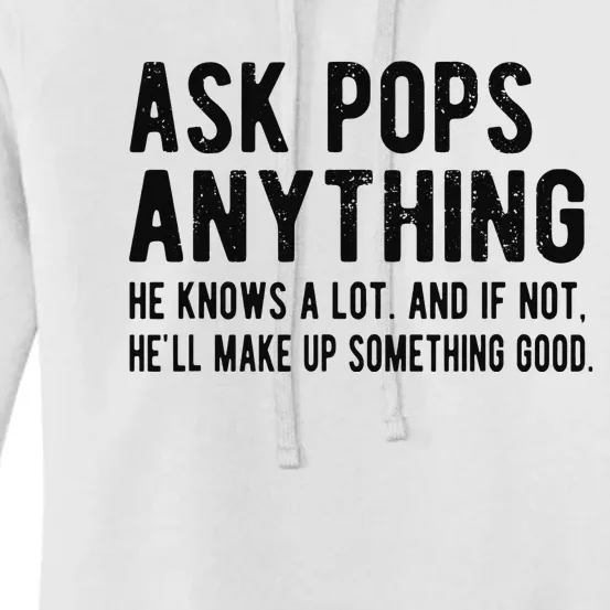 Ask Pops Anything Funny Pops Grandpa Women's Pullover Hoodie