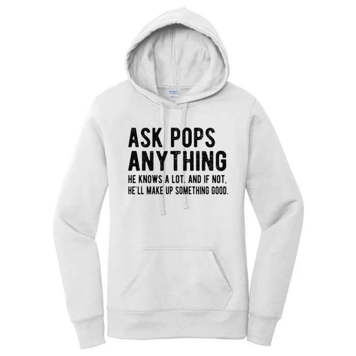 Ask Pops Anything Funny Pops Grandpa Women's Pullover Hoodie