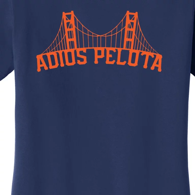 Adios Pelota Women's T-Shirt