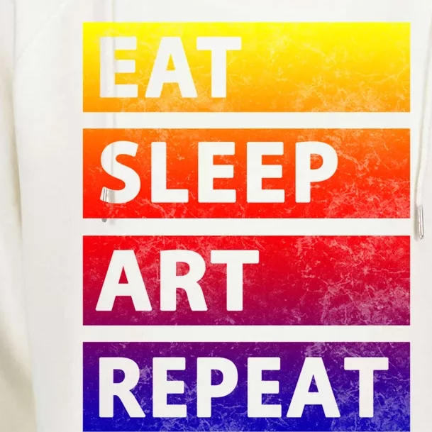 Art Painting Artist Gift Eat Sleep Art Gift Womens Funnel Neck Pullover Hood