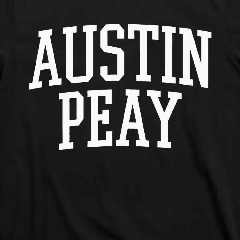 Austin Peay Arch Athletic College University Alumni Style T-Shirt