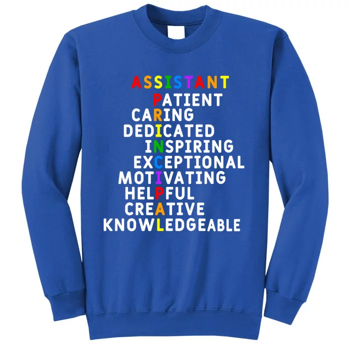 Assistant Principal Appreciation School Assistant Principal Great Gift Sweatshirt