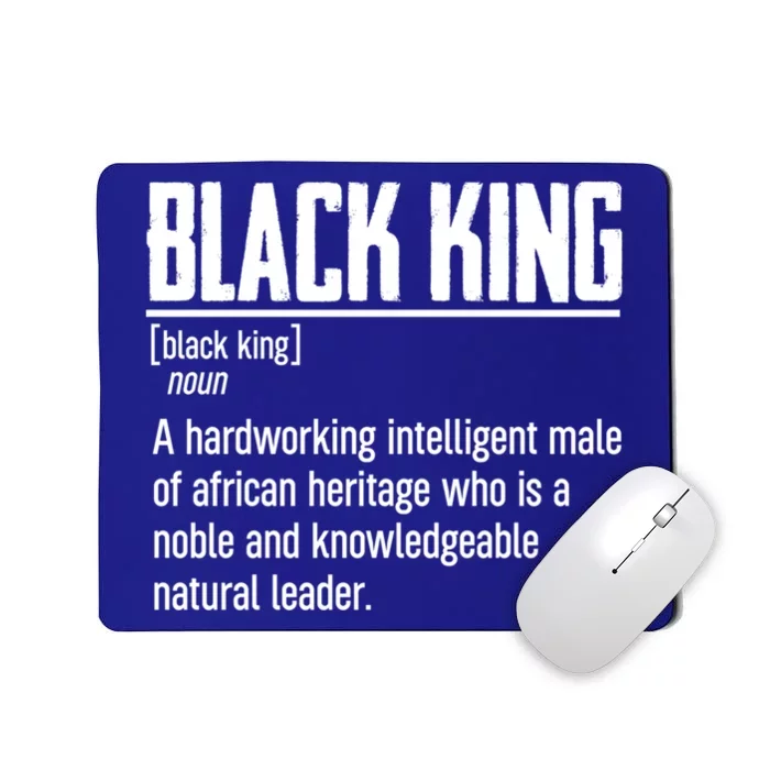 African Pride Black History Month Black King Definition Cute Gift Mousepad