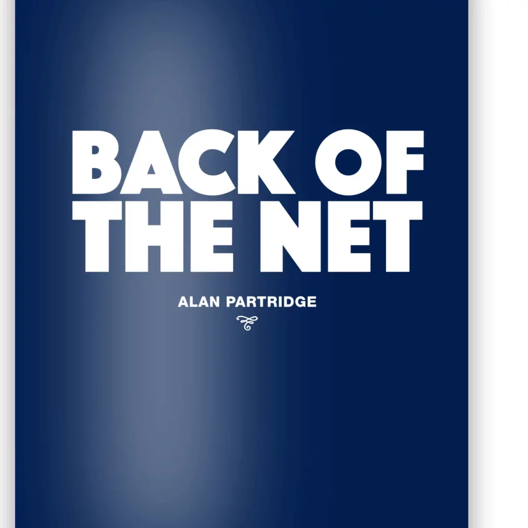 Alan Partridge Back Of The Net Poster