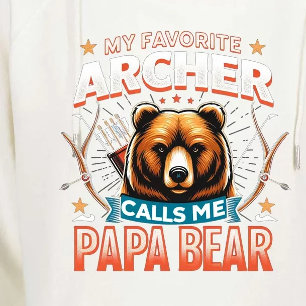 Archery Papa Bear My Favorite Archer Calls Me Papa Bear Cute Gift Womens Funnel Neck Pullover Hood