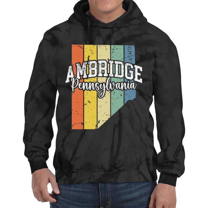 Ambridge Pennsylvania Bridger Pride 15003 Beaver County Tie Dye Hoodie