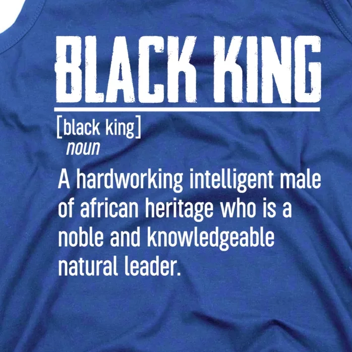 African Pride Black History Month Black King Definition Meaningful Gift Tank Top