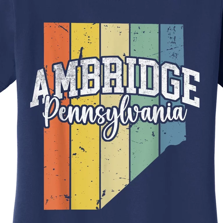 Ambridge Pennsylvania Bridger Pride 15003 Beaver County Women's T-Shirt