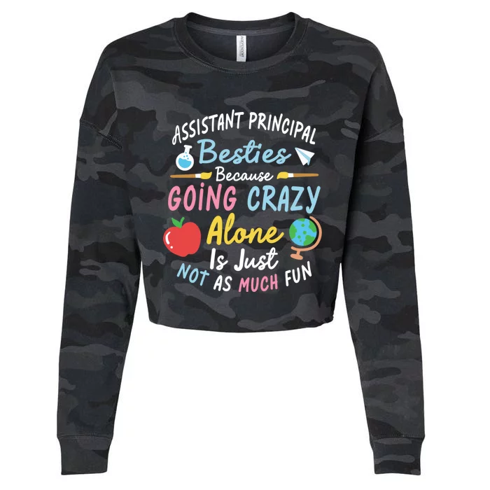 Assistant Principal Besties Assistant Principals Gift Cropped Pullover Crew