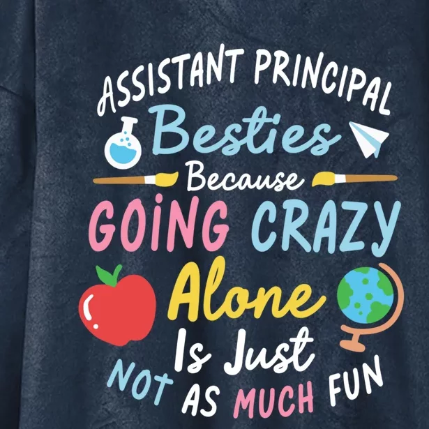 Assistant Principal Besties Assistant Principals Gift Hooded Wearable Blanket