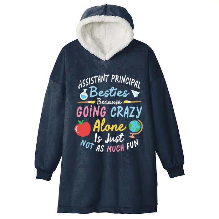 Assistant Principal Besties Assistant Principals Gift Hooded Wearable Blanket