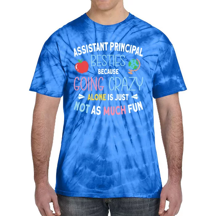 Assistant Principal Besties Gift Tie-Dye T-Shirt