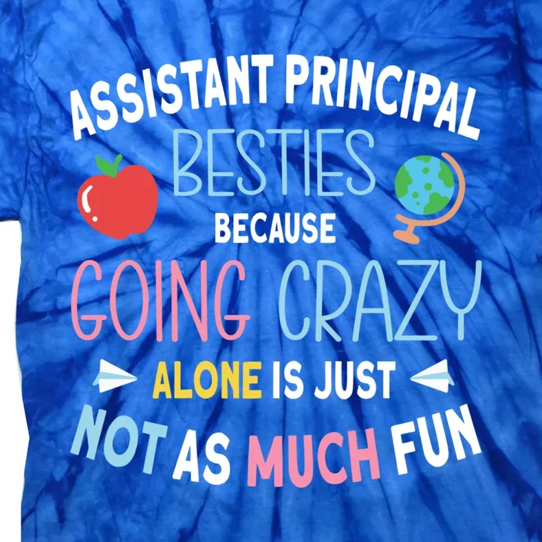 Assistant Principal Besties Gift Tie-Dye T-Shirt