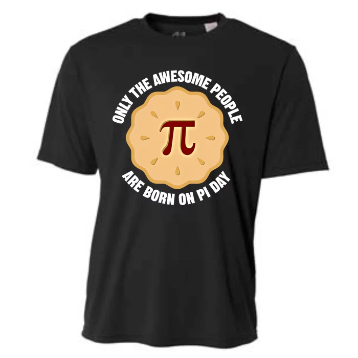 Awesome People Born On Pi Day Birthday March 14th Pi Day Meaningful Gift Cooling Performance Crew T-Shirt