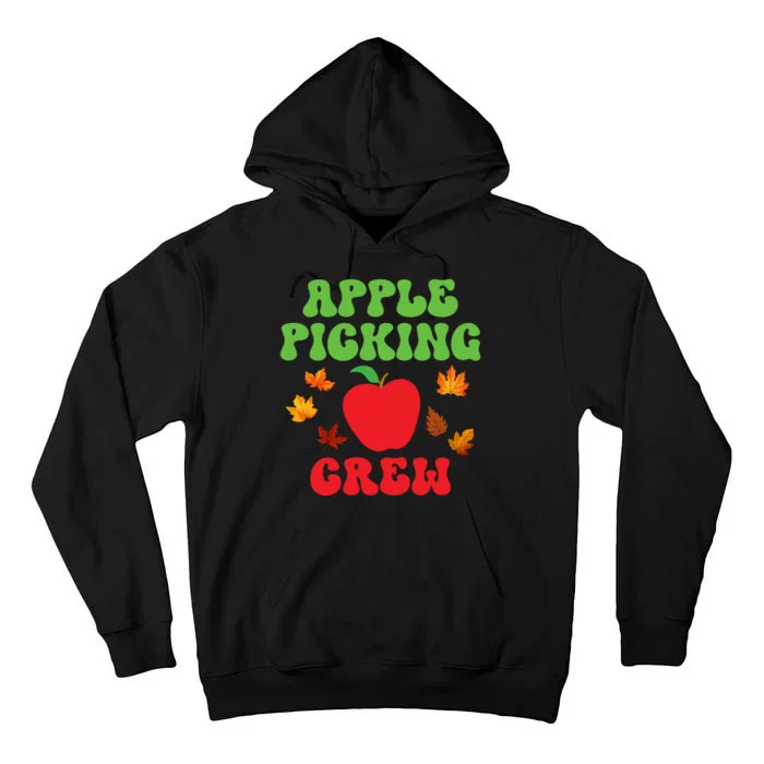 Apple Picking Crew Fall Family Outfit Autumn Fall Apple Lover Apple Picking Tall Hoodie