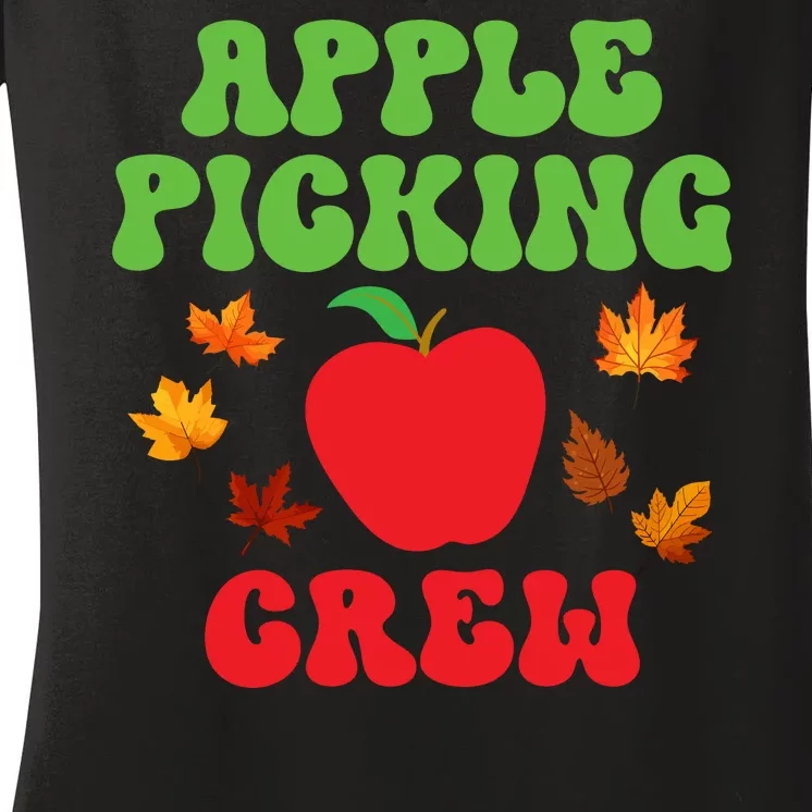 Apple Picking Crew Fall Family Outfit Autumn Fall Apple Lover Apple Picking Women's V-Neck T-Shirt