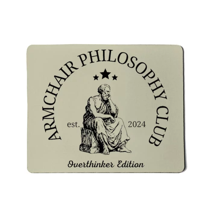 Armchair Philosophy Club Mousepad