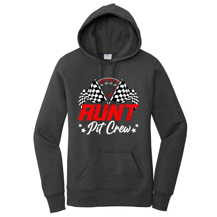 Aunt Pit Crew Birthday Party Race Car Lover Racing Family Women's Pullover Hoodie