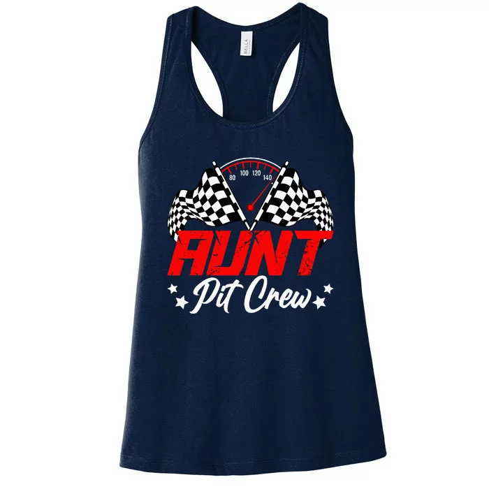 Aunt Pit Crew Birthday Party Race Car Lover Racing Family Women's Racerback Tank