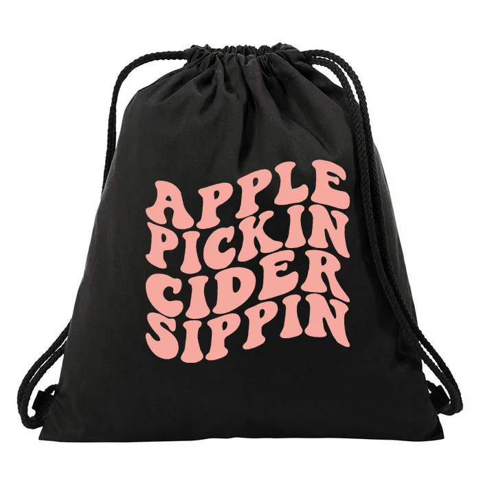 Apple Pickin Cider Sippin Apple Picking Crew Harvest Season Drawstring Bag