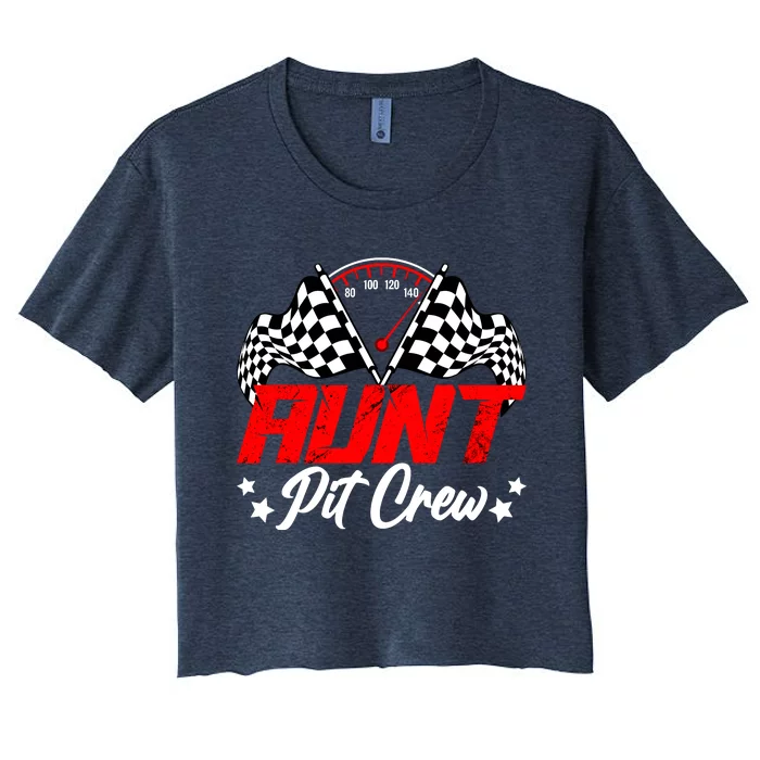 Aunt Pit Crew Birthday Party Race Car Lover Racing Family Women's Crop Top Tee